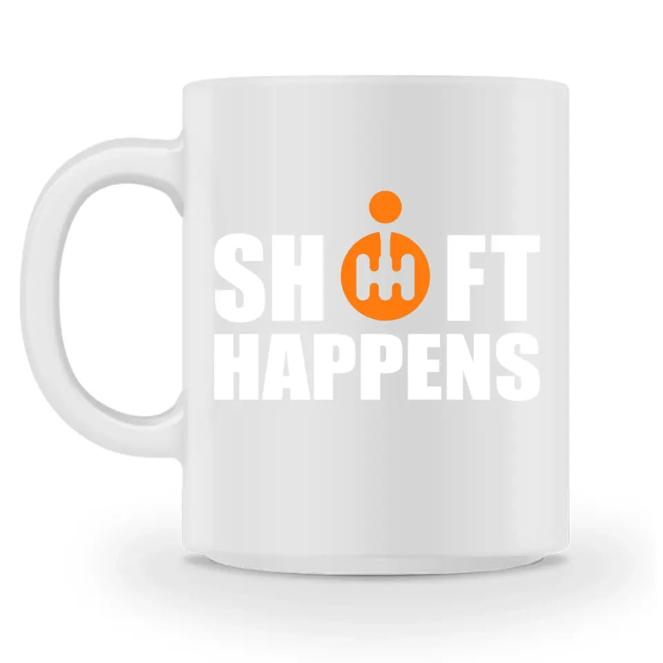 Shift Happens - Individuelle Tasse