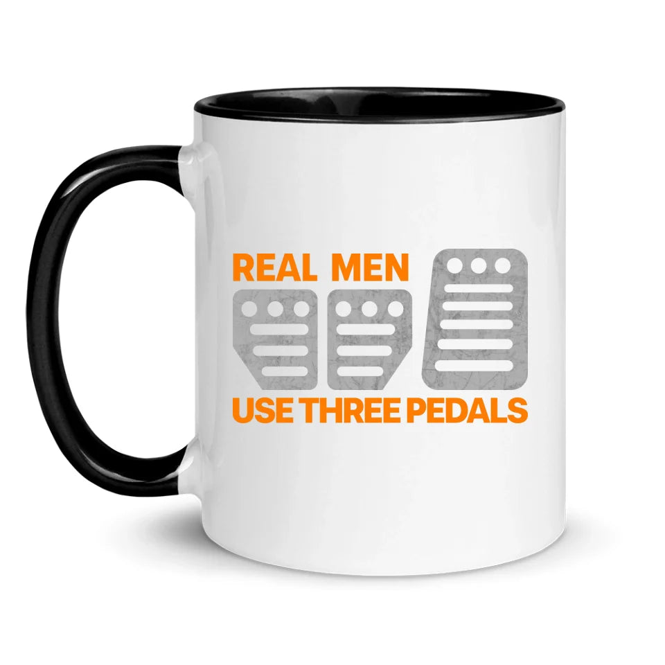 Real Men Use Three Pedals - Personnalisé mug