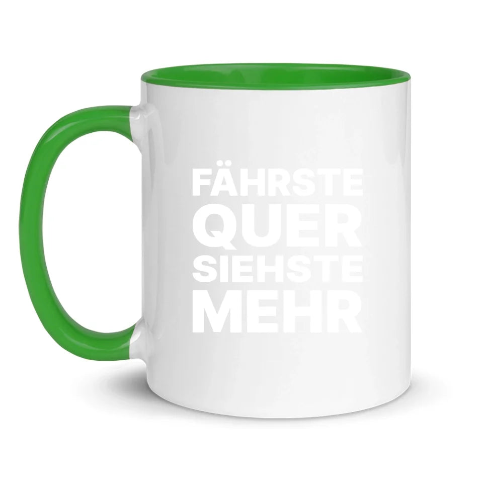Fährste quer, siehste mehr - Personnalisé mug