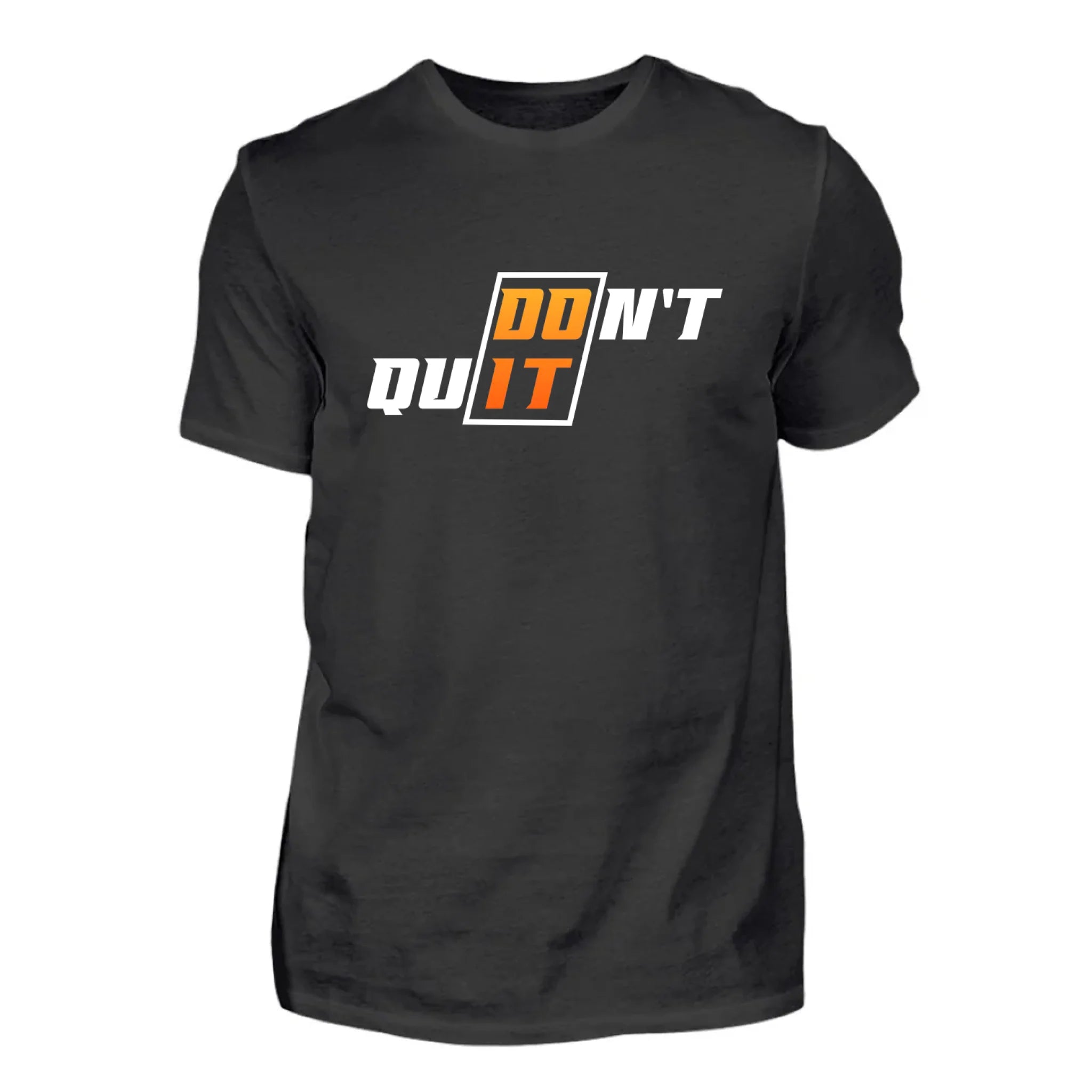 Don't Quit - Do It - T-shirt personalizzata