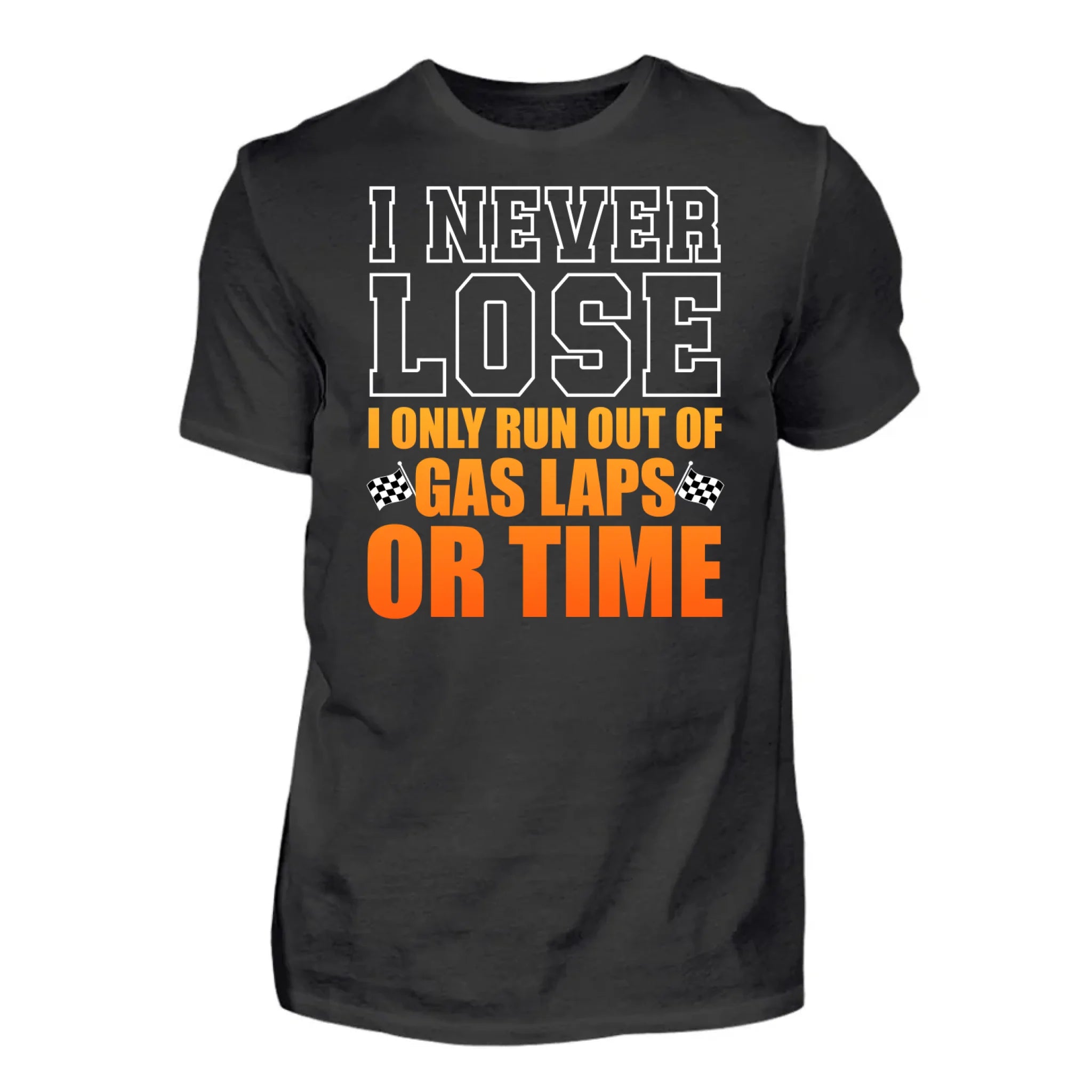 I Never Lose - T-shirt personalizzata