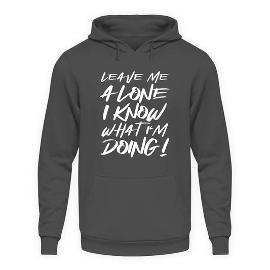 Leave Me Alone - Individueller Hoodie