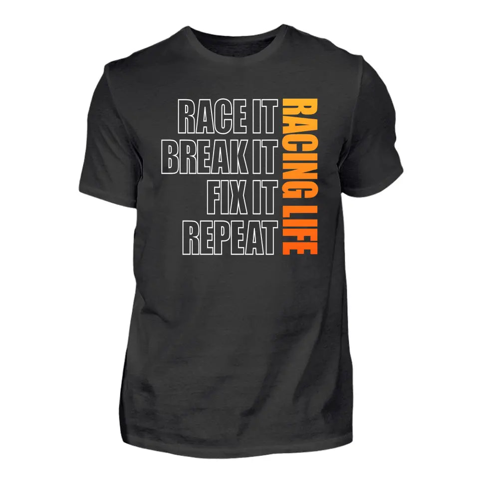 Racing Life - Custom T-Shirt