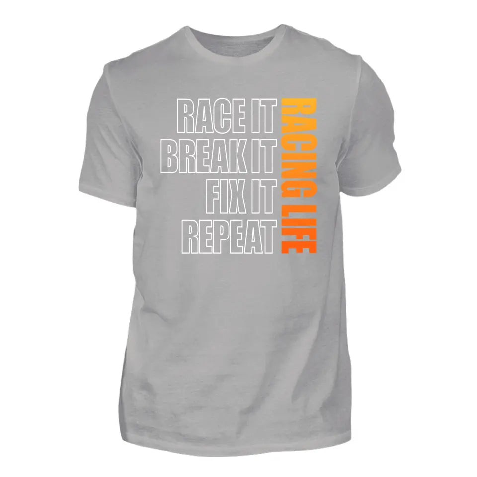 Racing Life - Custom T-Shirt