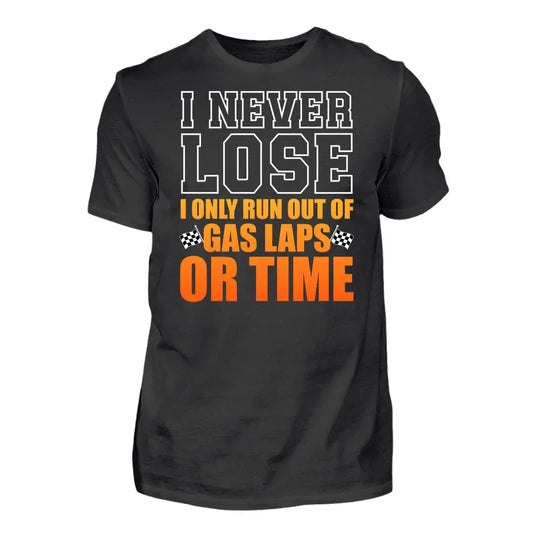 I Never Lose - Individuelles T-Shirt