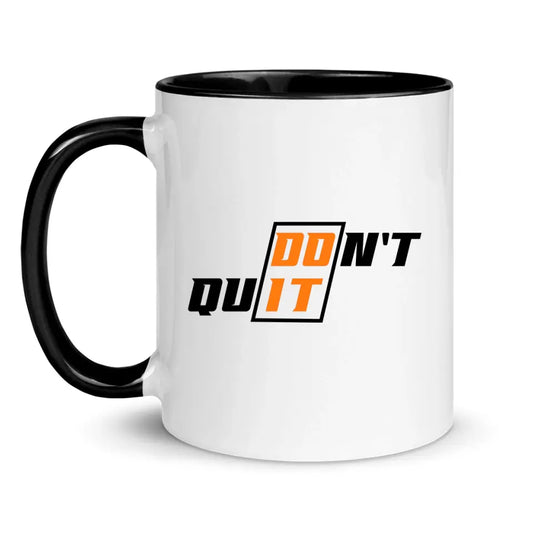 Don't Quit - Do It  - Individuelle Tasse