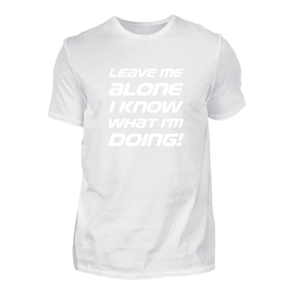 Leave Me Alone - T-shirt personalizzata