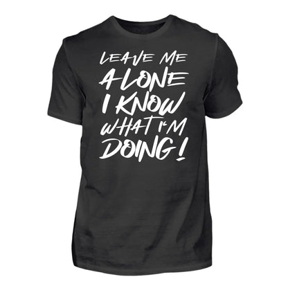 Leave Me Alone - T-shirt personalizzata