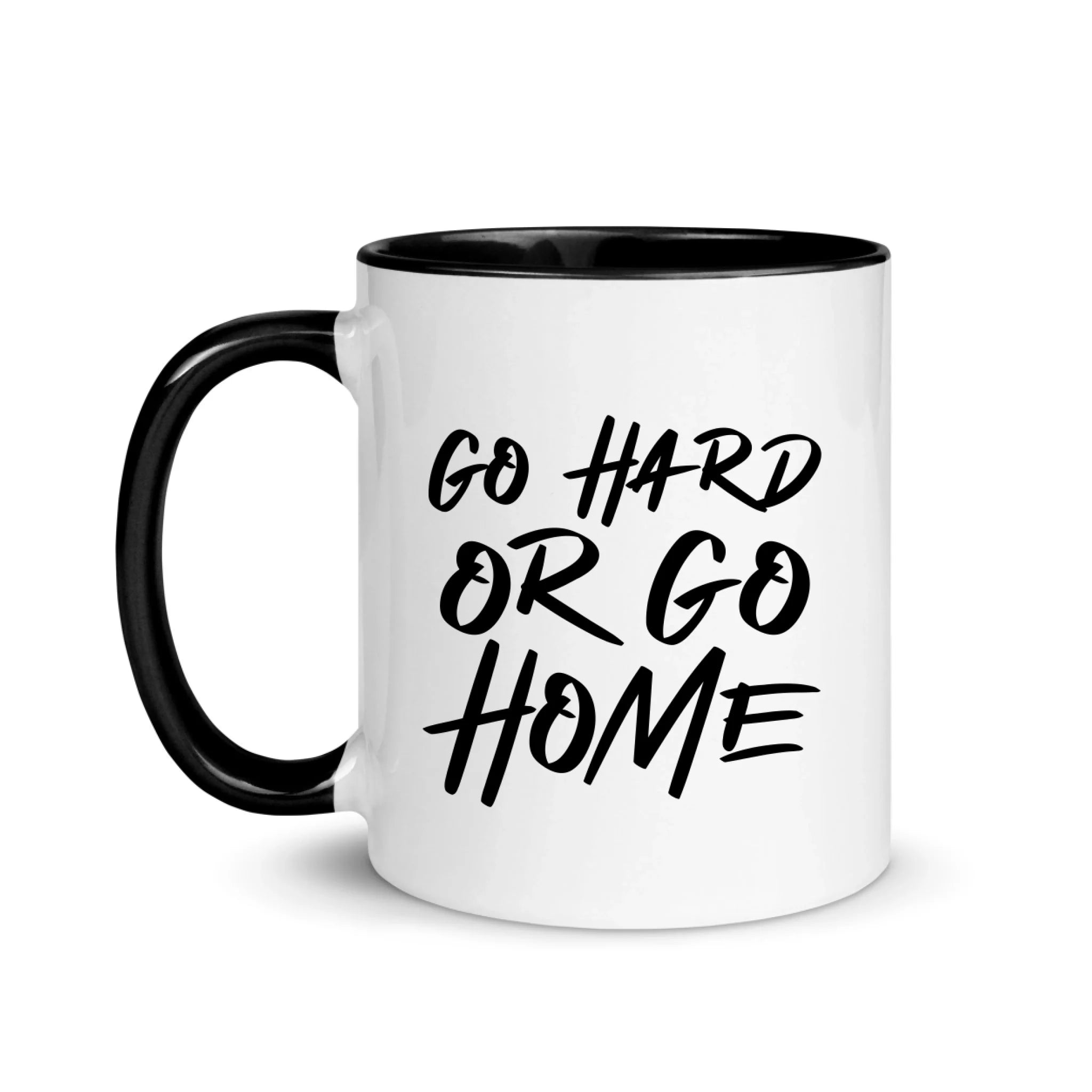 Go Hard Or Go Home - Tazza personalizzata
